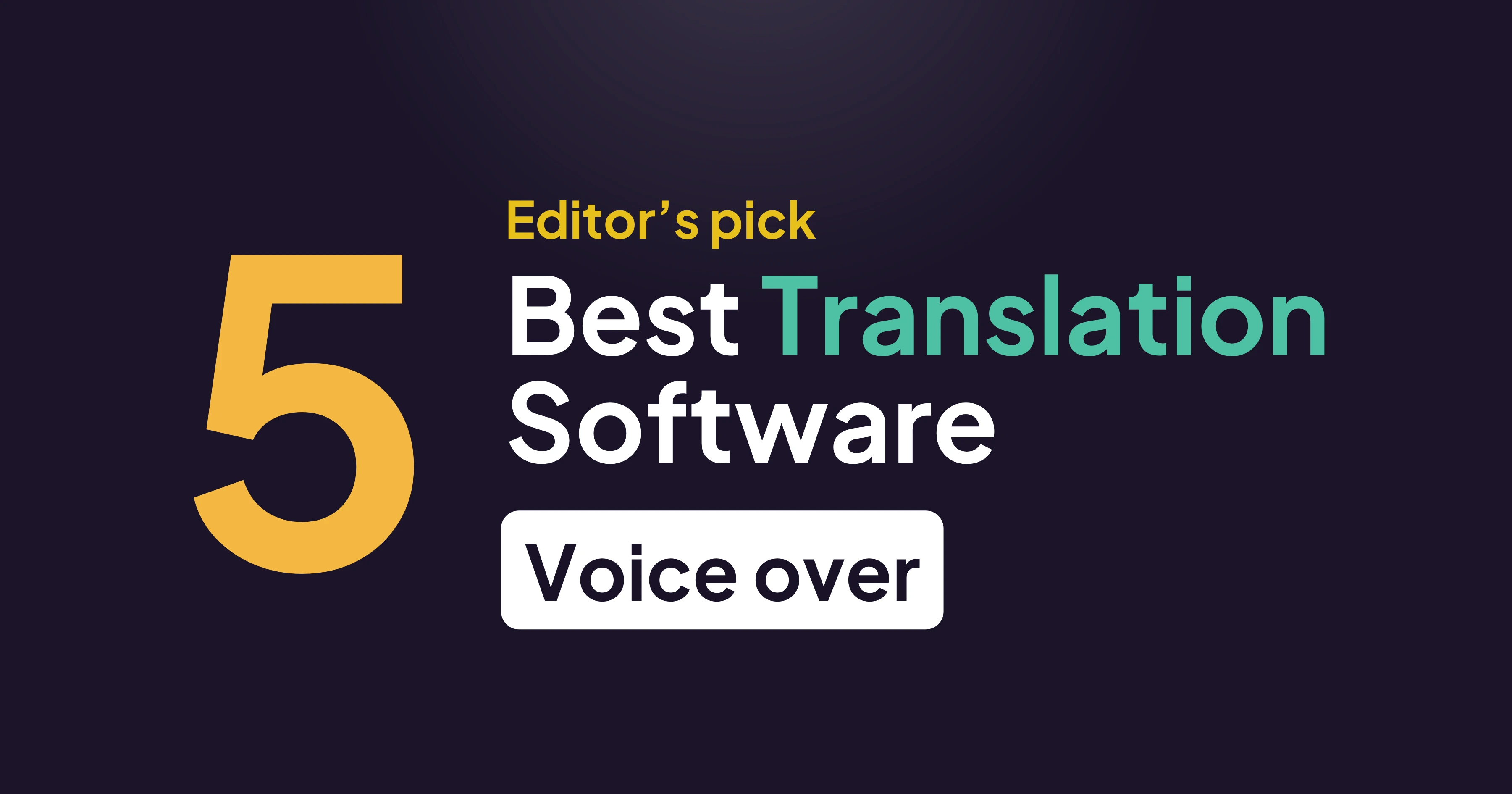 Best Language Translation Software With Voice Over 